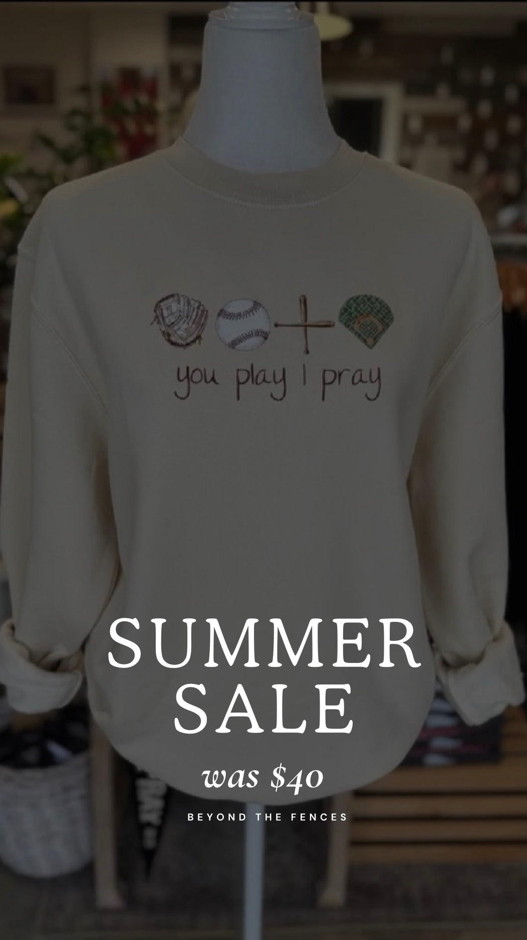 You Play I Pray Sweatshirt